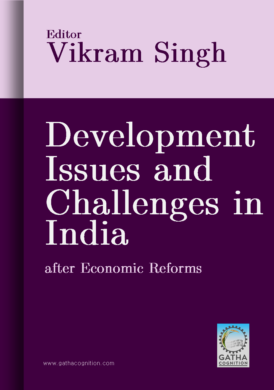 Developmental Issues and Challenges in India after Economic Reforms